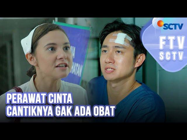 FTV SCTV Larasati Nugroho & Kenny Austin - Perawat Cinta Cantiknya Gak Ada Obat