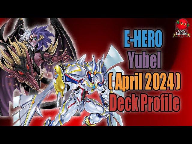 Yubel Hero || Jaden Deck Profile Update (April 2024) Yu-Gi-Oh! TCG {Pre Banlist}