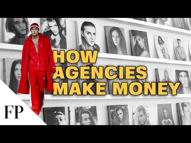 How modeling agencies REALLY make money