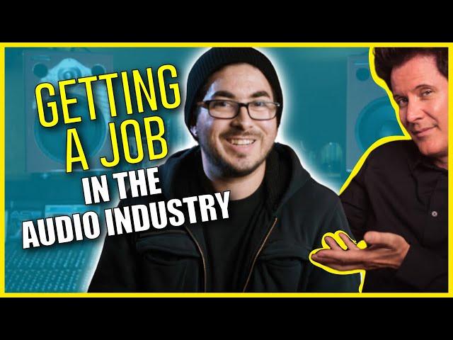 Getting a Job in the Music Industry