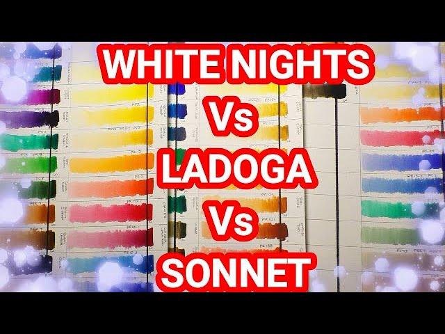 White Nights, Ladoga, Sonnet Watercolour Compared, St Petersburg Paints Review