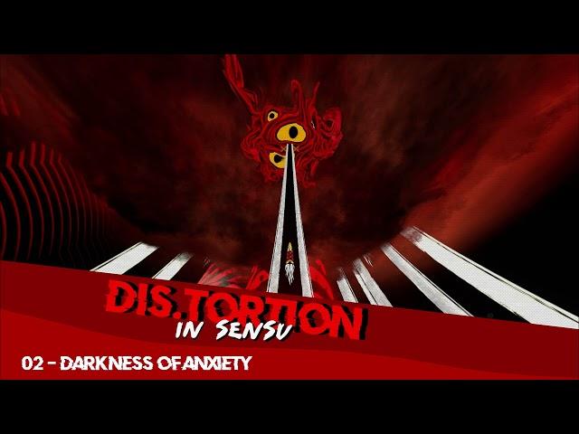 DIS.TORTION: In Sensu - OST | 02 - Darkness of Anxiety | Drahtkabel 8
