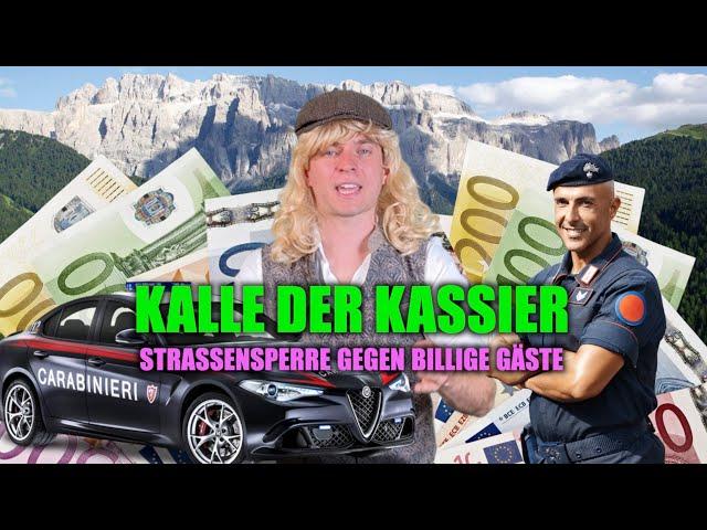 Kalle der Kassier - Straßensperre gegen Billig-Touristen?!