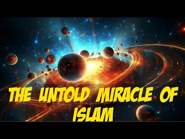 The Untold Miracles of Islam That Will Inspire You  Part-1/ #islamicstories