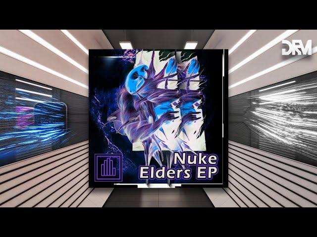 Nuke - The Elders [Drum Pusher]