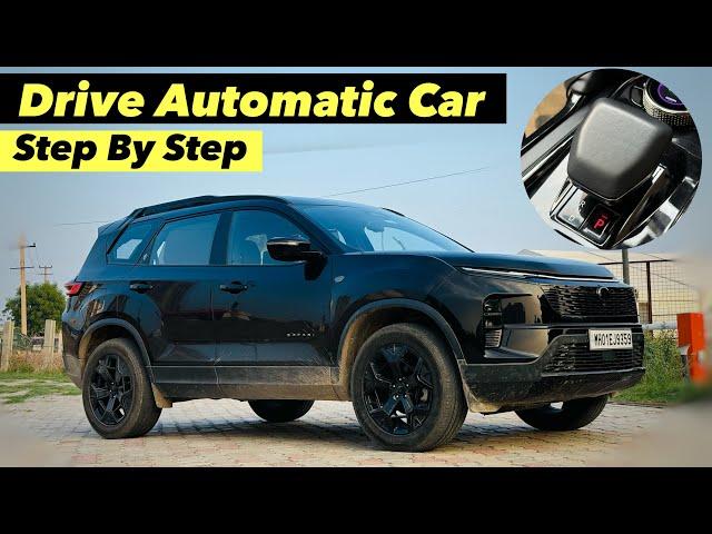 How To Drive A Automatic Car For First Time - Step By Step !! Automatic Car Learning !