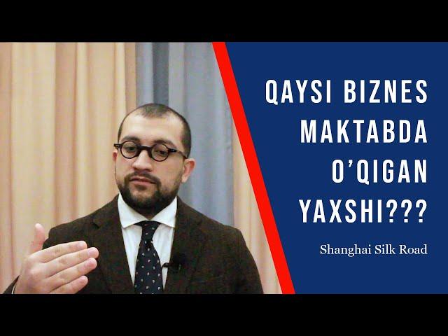 QAYSI BIZNES MAKTABDA O'QIGAN YAXSHI? | Jasur Mavlyanov