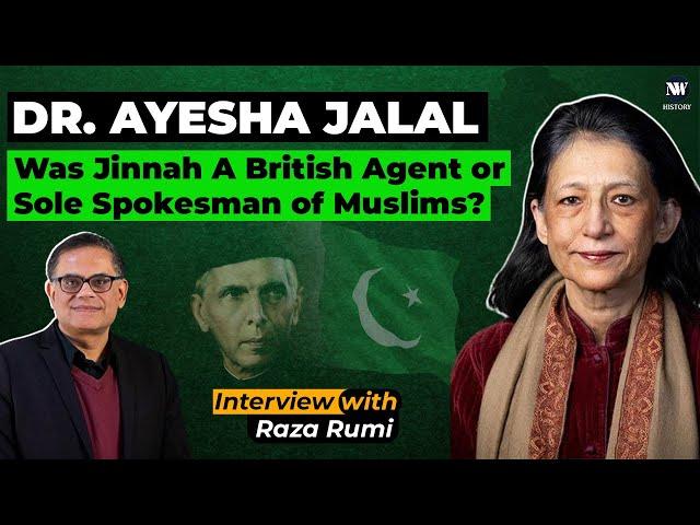 Was Jinnah A British Agent or Sole Spokesman of Muslims? Partition 1947 | Dr. Ayesha Jalal Interview