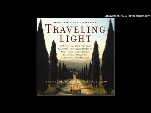 Joel Hanson & Sara Groves -- Traveling Light