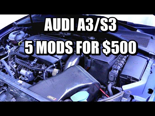 Audi A3/S3 Best Mods for $500