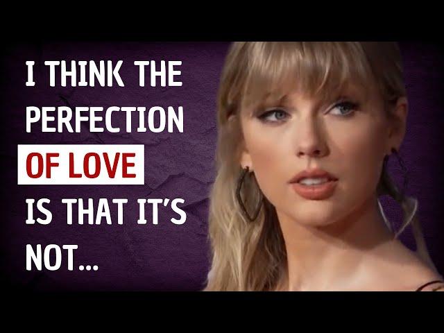 Best Taylor Swift Quotes About Life About Life (LOVE)