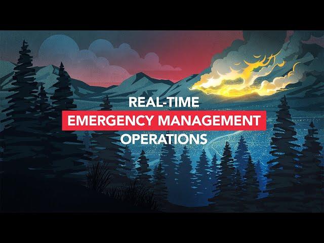 Esri’s Solution for Emergency Management Operations