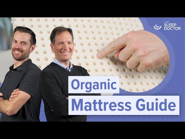 What you need to know before you buy an organic mattresses