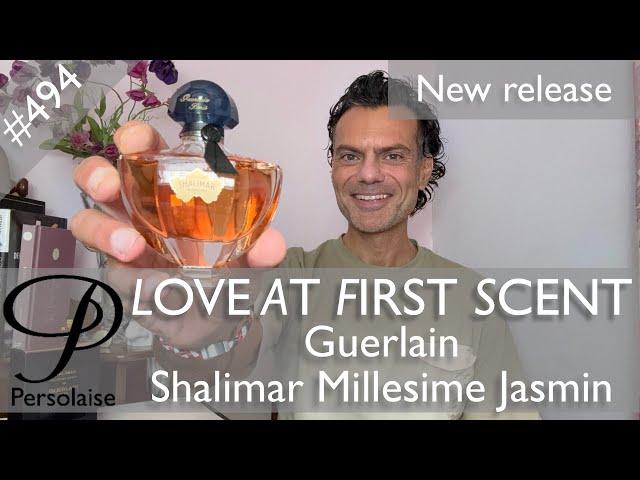 Guerlain Shalimar Millesime Jasmin perfume review on Persolaise Love At First Scent episode 494