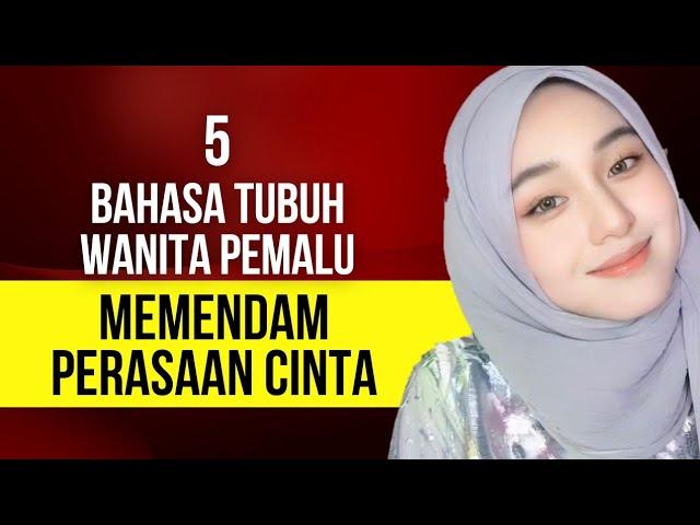 Bahasa Tubuh Wanita Pemalu Jatuh cinta