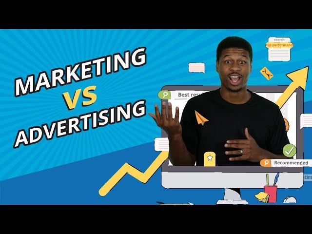 Marketing vs Advertising - What’s the Difference and Which is Best for Business Growth?