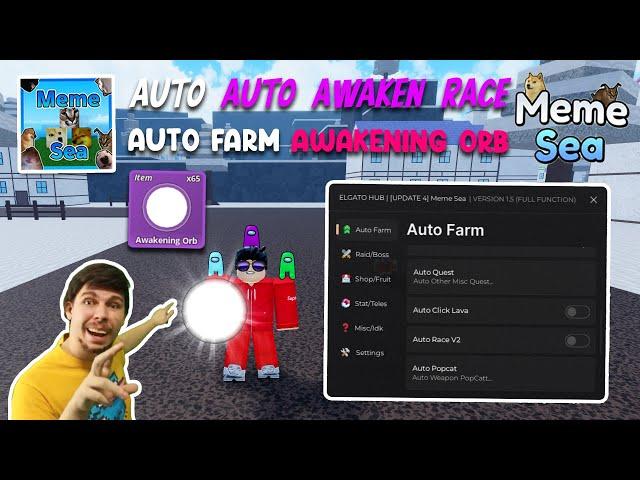 Meme Sea Script Auto Awaken Race - Auto Farm Awakening Orb | Elgato Hub