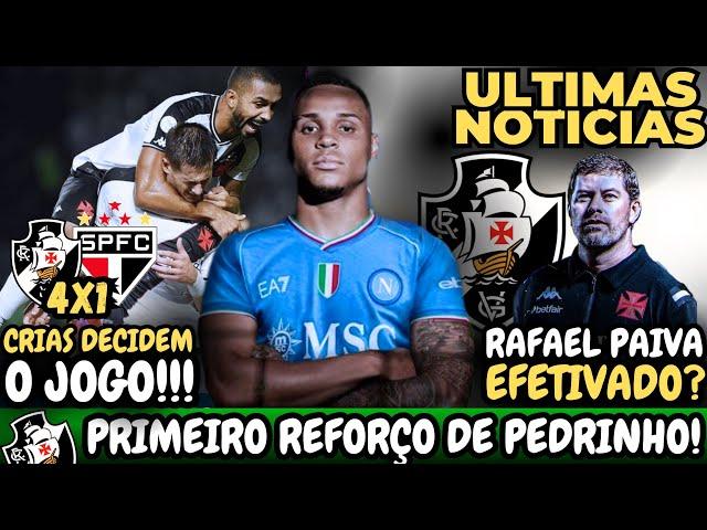 URGENTE! ZAGUEIRO DO NAPOLI A CAMINHO DO VASCO | PAIVA EFETIVADO? | VASCO GOLEIA SÃO PAULO NO BR