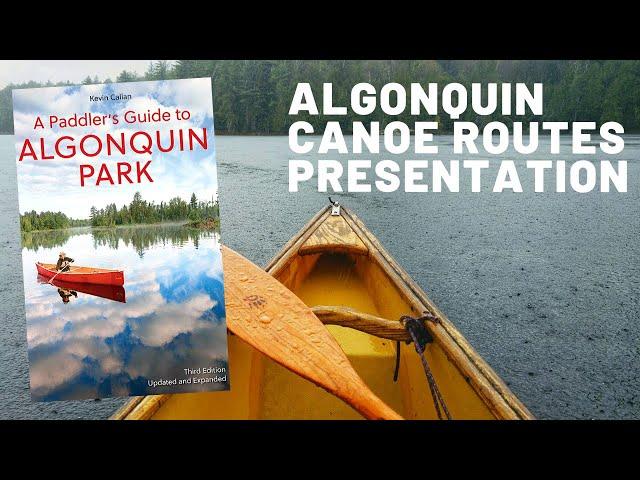 Algonquin Canoe Routes Presentation