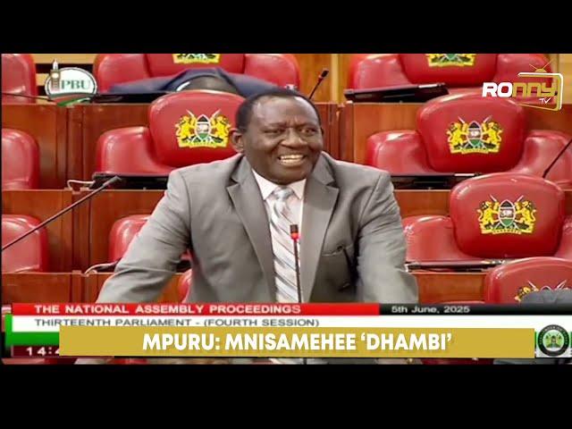 Drama in Parliament as MP Mpuru asks Speaker Wetangula for Forgiveness #SemaNaRonny