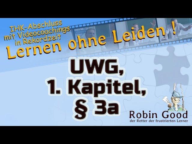 UWG, 1. Kapitel, § 3a | Gesetz gegen den unlauteren Wettbewerb