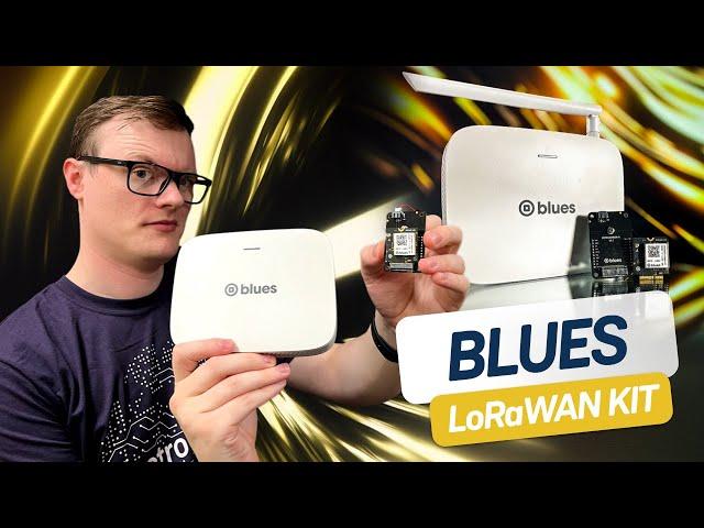 Why the Blues Starter Kit for LoRaWAN is Perfect for Long-Range IoT