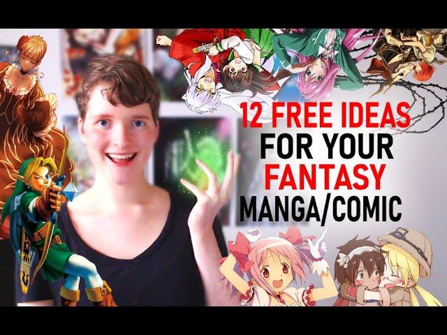 12 FREE TO USE Story Ideas And Prompts For Your Fantasy Manga/Comic/Novel (Free Book Ideas)