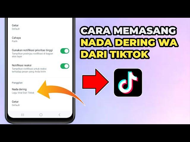 Cara Memasang Nada Dering Dari Tiktok Hp Android ke WhatsApp