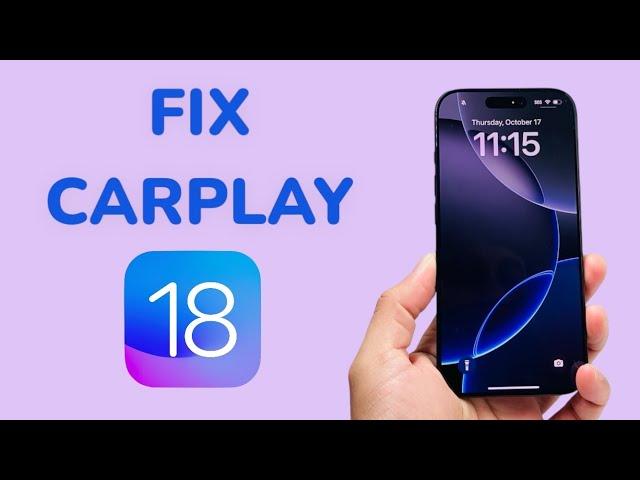 How To Fix CarPlay Not Working After iOS 18 Update