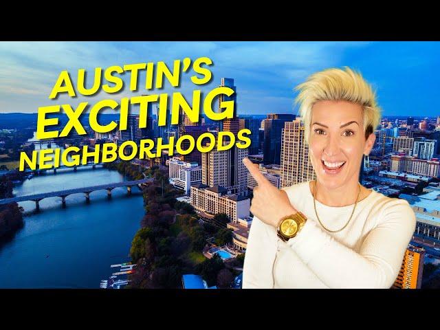 Austin Texas' 5 Most EXCITING Neighborhoods to Live!