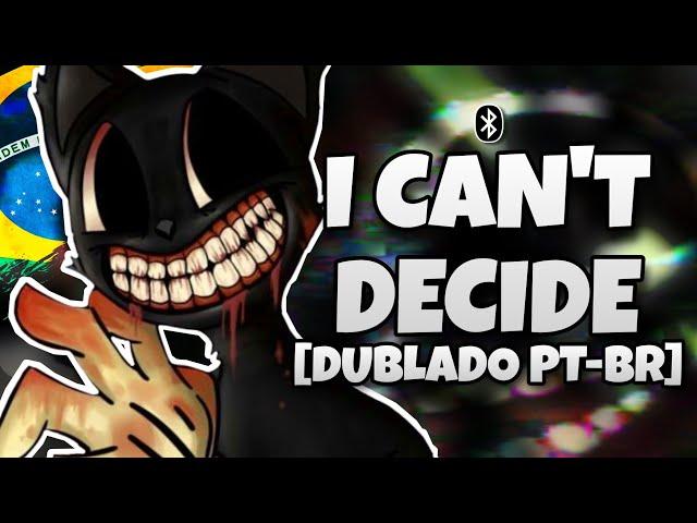 (FANSING) "I Can't Decide" (Cartoon Cat Version) (Dublado Pt-Br)