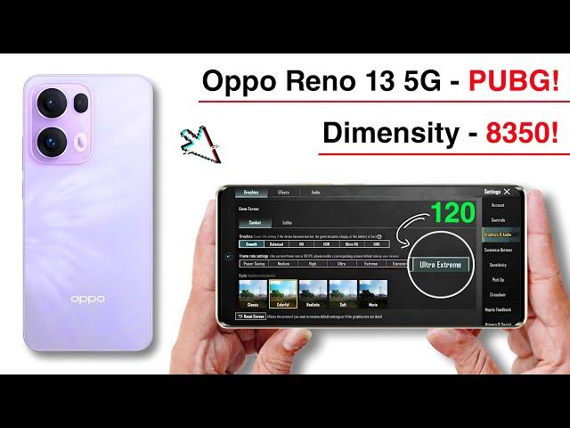 Oppo Reno 13 5g Pubg Test - Graphics Test.! DM 8350 + 16GB Ram.!