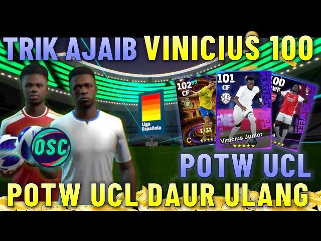 TRIK AJAIB VINICIUS 100 POTW UCL !! BORONG POTW UCL ENCOURED & ADA RONALDO SHOWTIME AL-NASSR