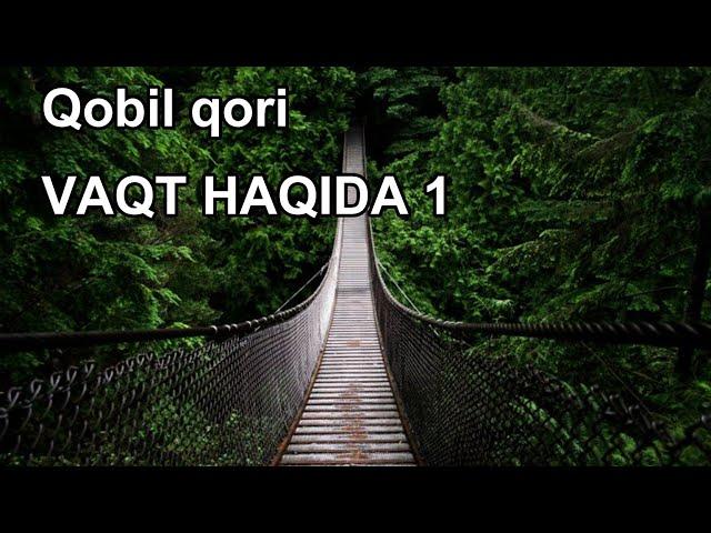 Qobil qori - vaqt haqida 1