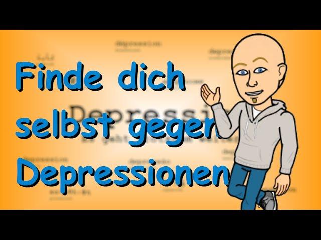 So kann dir Selbstfindung helfen! | Hilfe gegen Depressionen