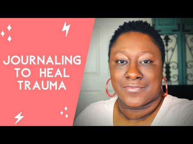 Therapeutic journaling to heal trauma and anxiety