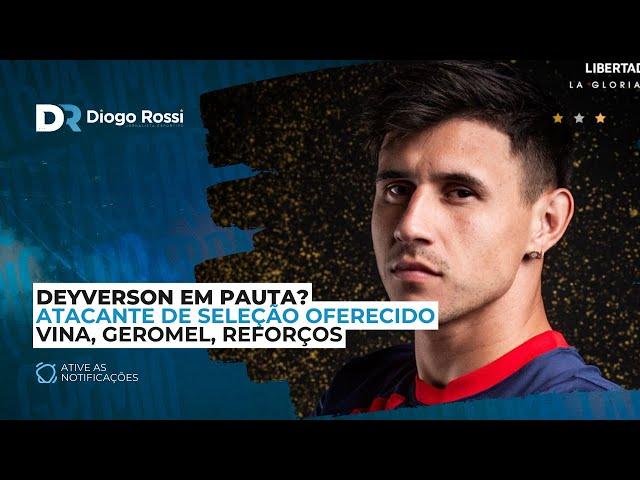 ATACANTE ELOGIADO POR SUÁREZ FOI OFERECIDO AO GRÊMIO | DEYVERSON | VINA | PROCURA POR NOMES