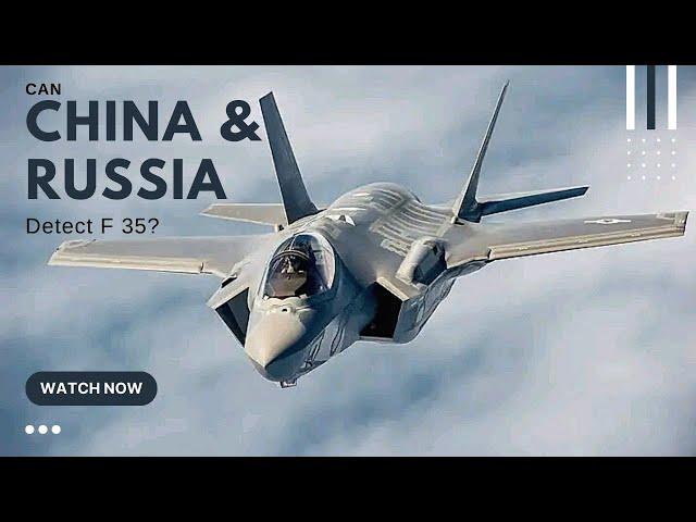 Can Russia & China Detect F 35? | How can Russia or China detect 5th Generation jet?  Explained!