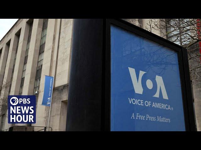 What is Voice of America and why Trump is dismantling the broadcaster