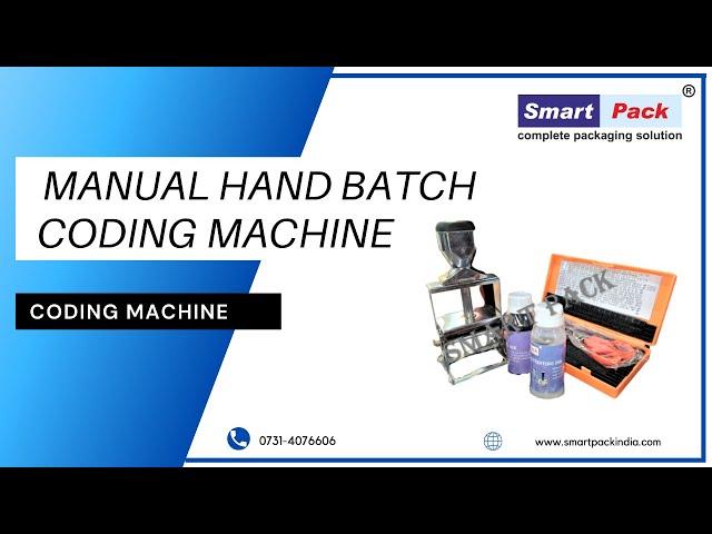 Manual Hand Batch Coding Machine - [Batch Coder] CONTACT- +91 9109108483