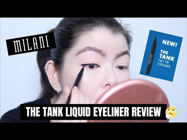 NEW MILANI THE TANK EYELINER | Transferproof? Tugging? | Mikilea