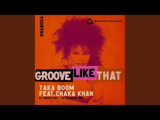 Groove Like That (Onionz Remix - Blakkat Edit)