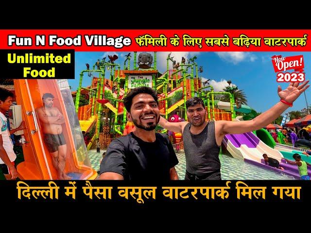 Fun and food village 2023 | Fun and food village Gurgaon | fun & food village waterpark