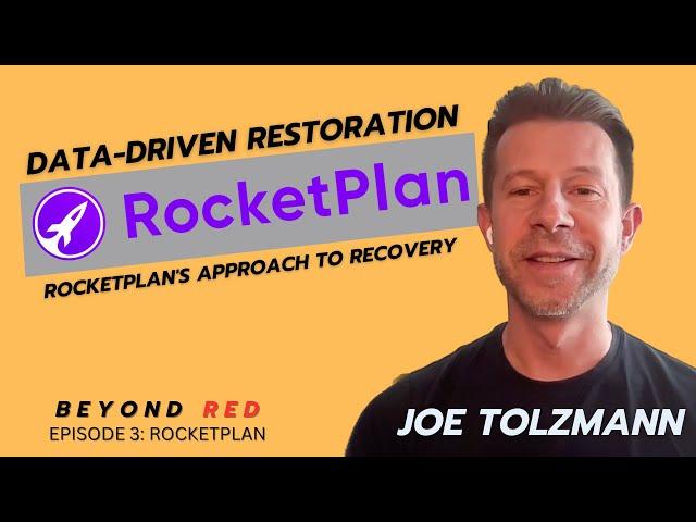 Data Driven Restoration. RocketPlan's Approach to Recovery