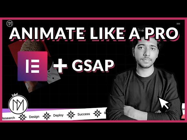 Animate Like a Pro - Elementor & GSAP Tutorial 2024 - Part #1