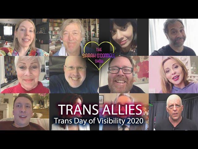 Trans Day of Visibility 2020 - Trans Allies! Katherine Ryan, Stephen Fry, Jameela Jamil and more!