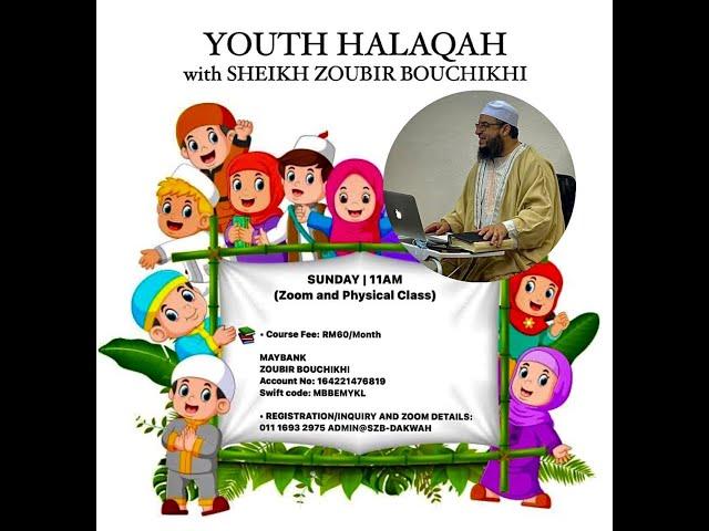 Youth Halaqah (Al-Quran & Gems and Jewels by Abdul-Malik Mujahid) by Sheikh Zoubir Bouchikhi