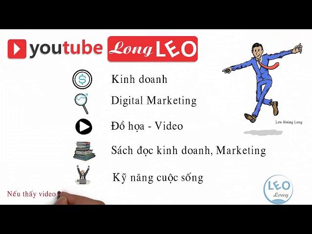 Giới thiệu Lưu Hoàng Long với Channel Long LEO