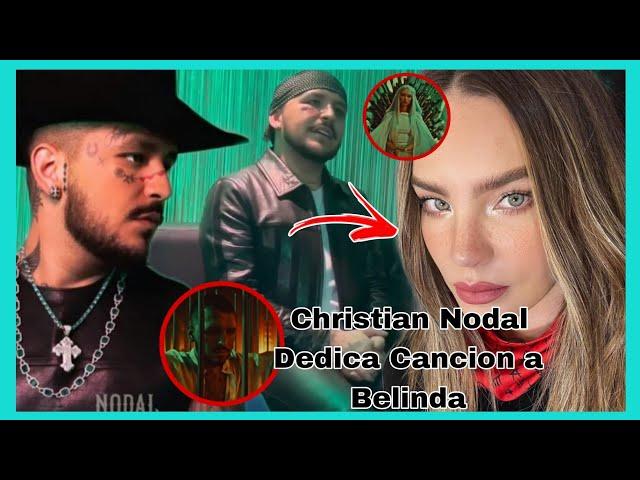 Christian Nodal Confirma que su Canción "Quédate" es dedicada a su Expareja Belinda en Entrevista