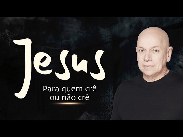 Jesus: Para quem crê ou não crê | Leandro Karnal